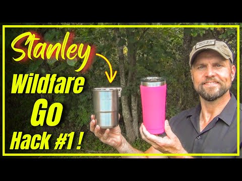 Stanley Wildfare Go Hack #1