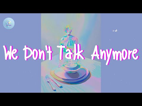 Charlie Puth - We Don't Talk Anymore (Lyric Video)