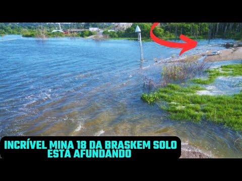 atenção mina 18 da Braskem destruição causada em Maceió Alagoas 🆘🆘