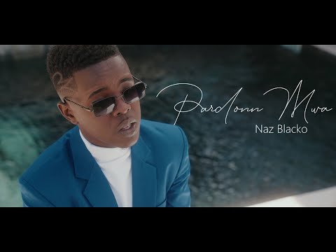 Pardonn Mwa - Naz Blacko (Official Music Video)