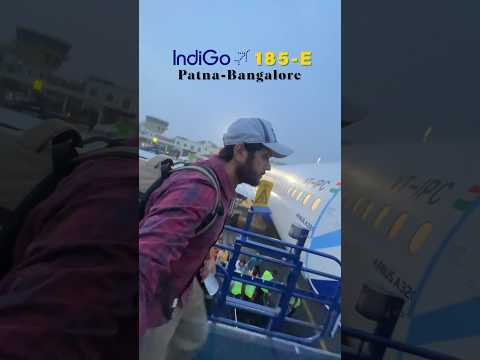 My First Flight Experience | Patna to Bangalore