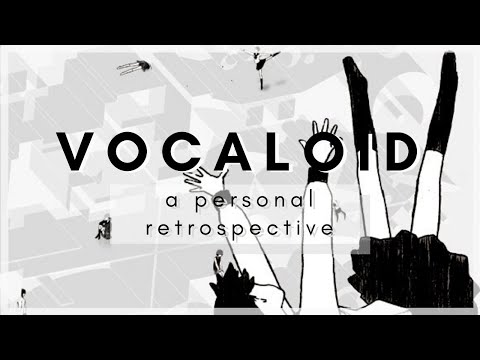 VOCALOID: A Personal Retrospective