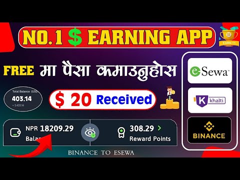 New Dollar $ Earning App | Earn Rs 600+ Per Day | Online Earning App In Nepal | esewa Earning App