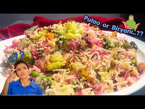 Veg Pulao Ya Veg Biryani ..??