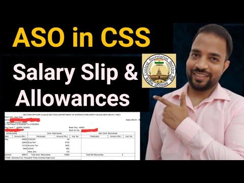 ASO in CSS Salary Slip 2024 🔥 Assistant Section Officer New Joinee Salary Slip 🔥