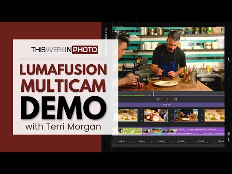 Multicam Editing Made Easy: A Demo of LumaFusion's Most Anticipaed Feature, with Terri Morgan