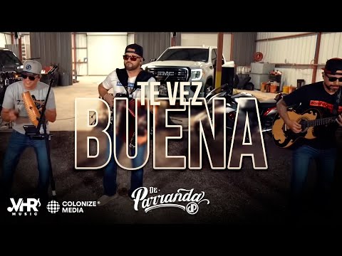 De Parranda - Te Vez Buena (En Vivo)