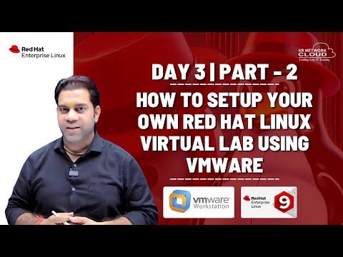 How to setup your own Red Hat Linux Virtual Lab using VMware | GUI and CLI Method | Part 2