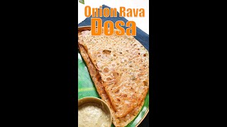 Instant onion rava dosa #shorts #tarladalal #food #foodshorts #dosa