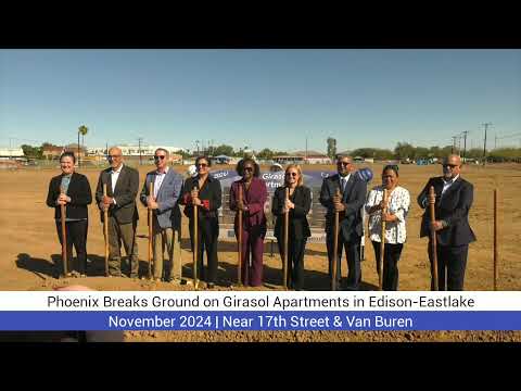 Phoenix Breaks Ground on Girasol Apartments in Edison-Eastlake