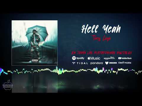 Tony Loya - Hell Yeah (Audio Oficial)