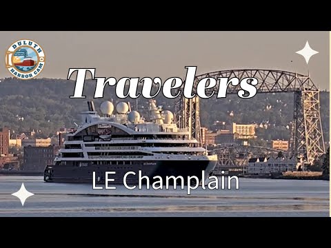 "Travelers" LE Champlain arrived in Duluth 09/09/2024