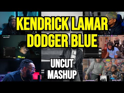 Kendrick Lamar - dodger blue - UNCUT REACTION MASHUP