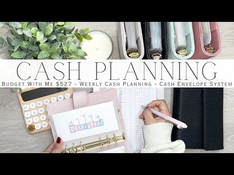 Budget With Me $527 Weekly Cash Planning | Cash Envelope System | Sinking Funds & Savings