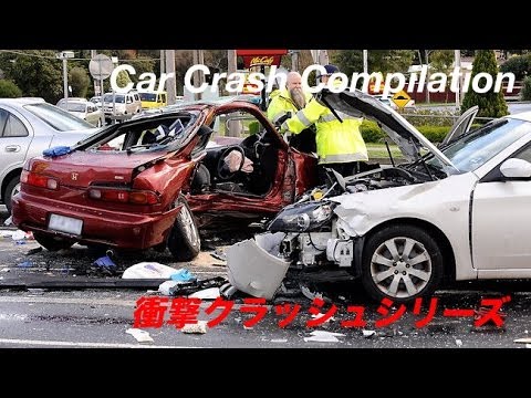 【衝撃映像】海外自動車事故　衝撃クラッシュシリーズ 2014　決定的瞬間　Car Crash Compilation No 122