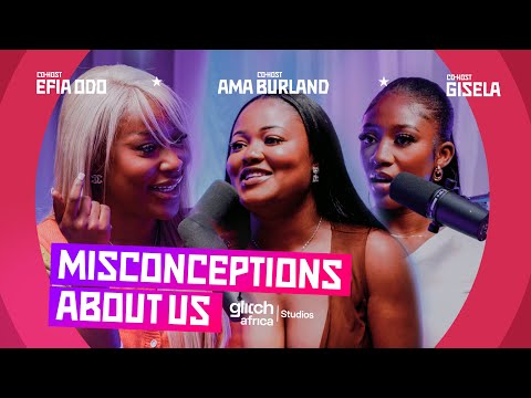 Get to know us + Misconceptions about us - The Rants, Bants, and Confessions Podcast | S2E01 🇬🇭