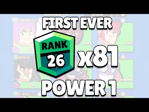 FIRST EVER ALL BRAWLERS POWER 1 RANK 26 😈