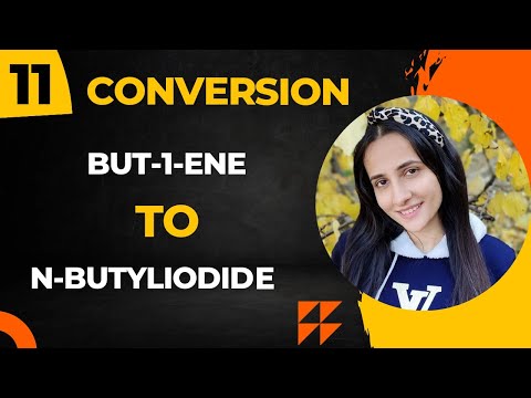 11) Convert But-1-ene to n-butyliodide| Organic chemistry conversions| Class12 Chemistry Conversions