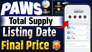 PAWS Listing Date & Price | PAWS Coin Total Supply Extra Token | Paws Airdrop Token Withdrawal