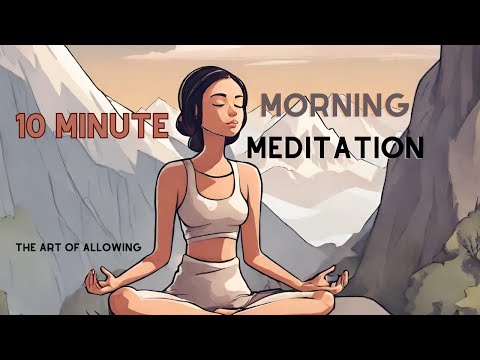 10 Minute Meditation: To Clear Your Mind | Morning Meditation