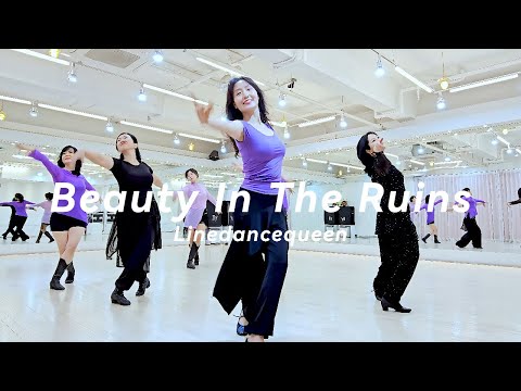 Beauty in the Ruins Line Dance l Intermediate l 뷰티 인 더 루인스 라인댄스 l Linedancequeen l Junghye Yoon