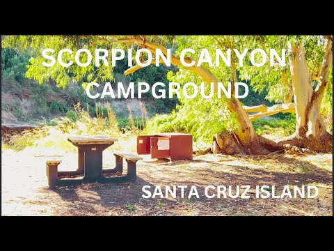 SCORPION CANYON CAMPGROUND REVIEW