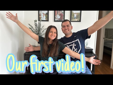 OUR FIRST VIDEO + GETTING TO KNOW US