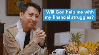 Will God help me with my financial struggles?