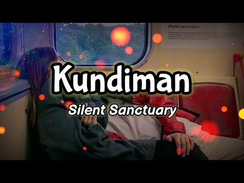 Silent Sanctuary - Kundiman  (Lyrics) | KamoteQue Official