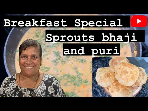 Breakfast Special- Moong sprouts bhaji and puri #moongsprouts #recipes #puri #goan #food #breakfast