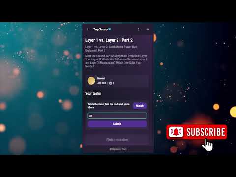 Layer 1 vs. Layer 2 | Part 2 | Tapswap Code
