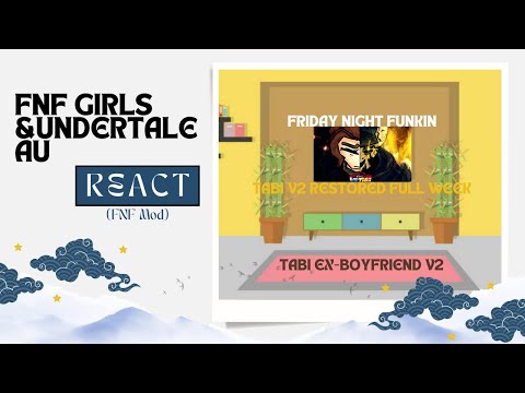 FNF Girls & Undertale AU React | FNF Vs Tabi V2 Restored Build | Full Week | FNF Mod