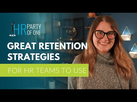 Employee Retention Strategies for HR Teams to Use