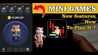 UPDATE: New features On Hamster Kombat | Mini Game How To Play It?