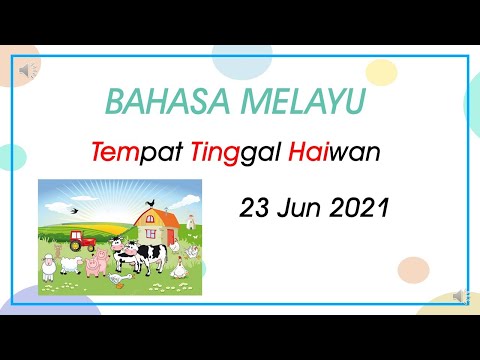 BAHASA MELAYU PRASEKOLAH (TEMPAT TINGGAL HAIWAN)