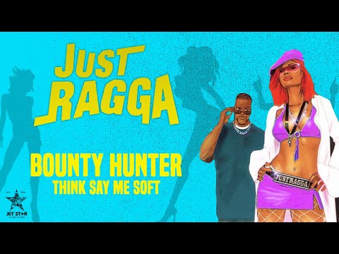 Bounty Hunter - Think Say Me Soft (Official Audio) | Jet Star Music