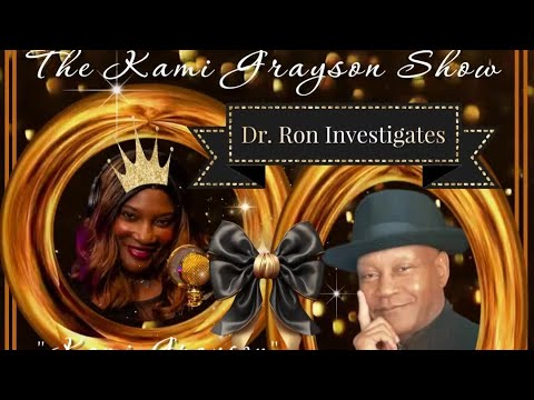 SKST Radio Network-The Kami Grayson Show & Dr. Ron Investigates Show