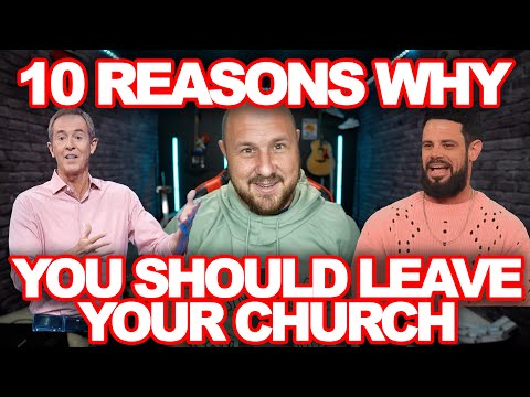 10 Reasons To Quit Your Church