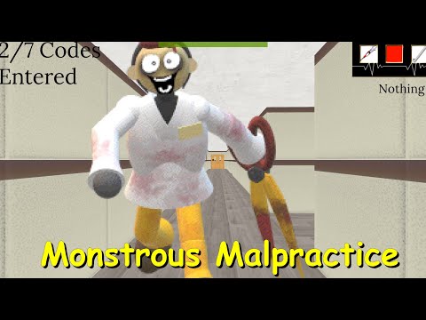 Monstrous Malpractice - Baldi's Basics Mod