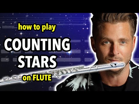 How to play Counting Stars on Flute | Flutorials