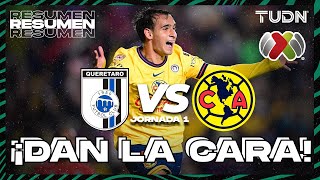 HIGHLIGHTS | Querétaro vs América | Liga Mx - CL2025 J1 | TUDN