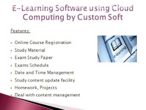 E Learning Software using Cloud Computing by Custom Soft