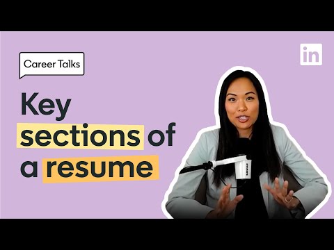 How to Write a Resume: 3 Main Resume Sections