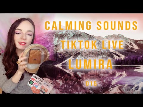 Calming ASMR TikTok LIVE - Lumira - Music for Relaxation