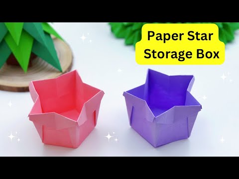 DIY MINI PAPER STORAGE BOX / Paper Crafts For School / Paper Craft / Easy Origami Star Box DIY