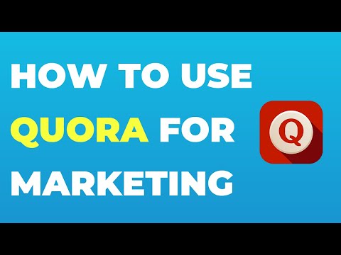 How to Optimize Quora For Digital Marketing