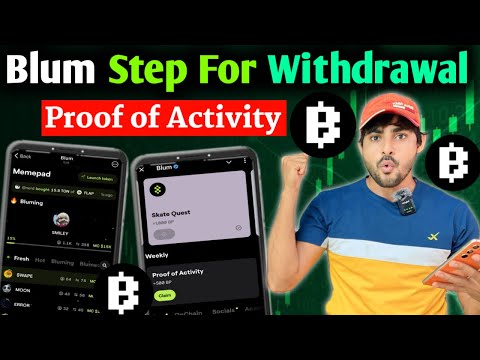 $BLUM Steps for WITHDRAWAL ! Blum Proof of Activity! Blum Memepad