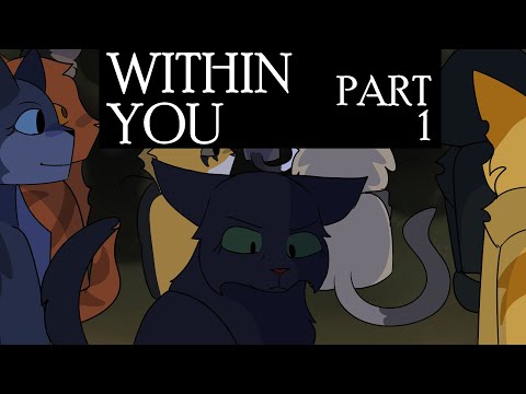 Within You: Storyboarded Hollyleaf MAP - Part 1