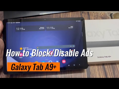 How to Block/Disable Ads in Samsung Galaxy Tab A9+