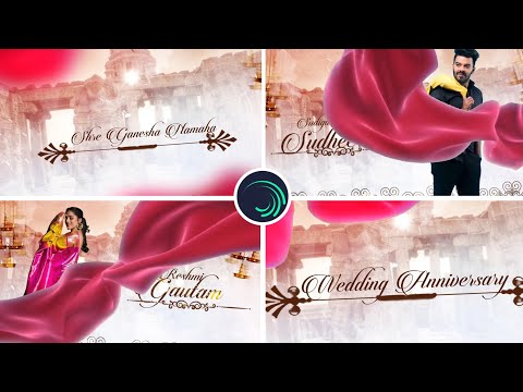 3D Wedding Anniversary video editing in Alight Motion Instagram trending 3D template edit